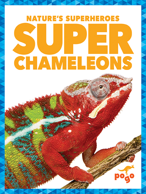 Title details for Super Chameleons by Karen Latchana Kenney - Available